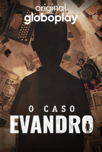 O Caso Evandro